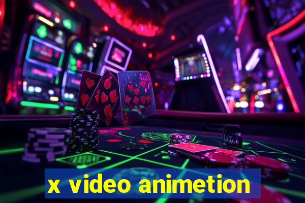 x video animetion